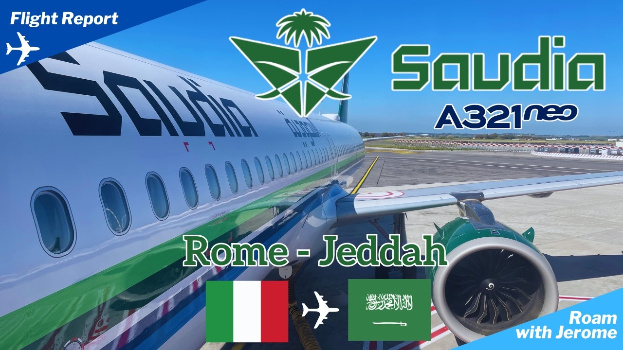 ROME 🇮🇹 to JEDDAH 🇸🇦 | A Surprisingly Premium Narrowbody Experience? | SAUDIA AIRLINES 🛫