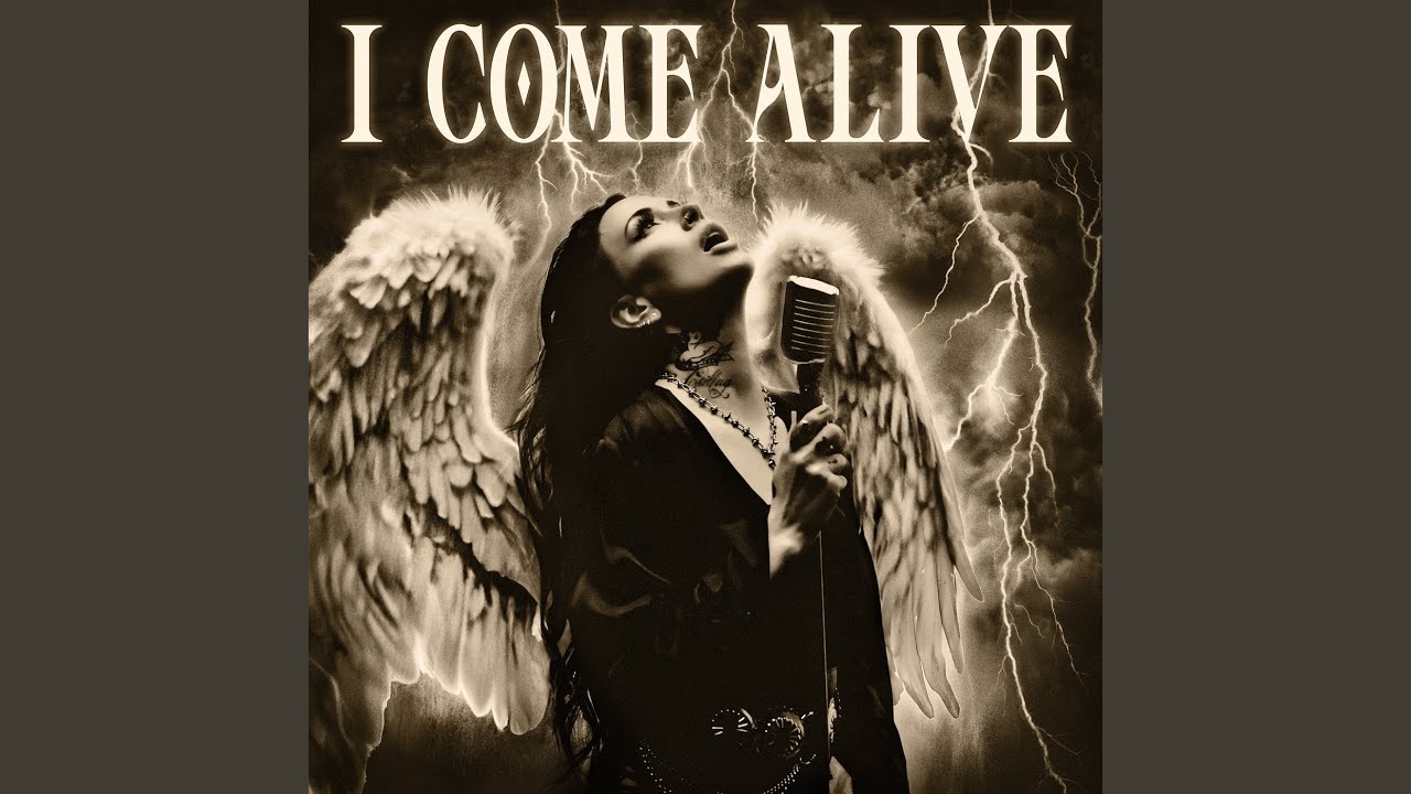 I COME ALIVE