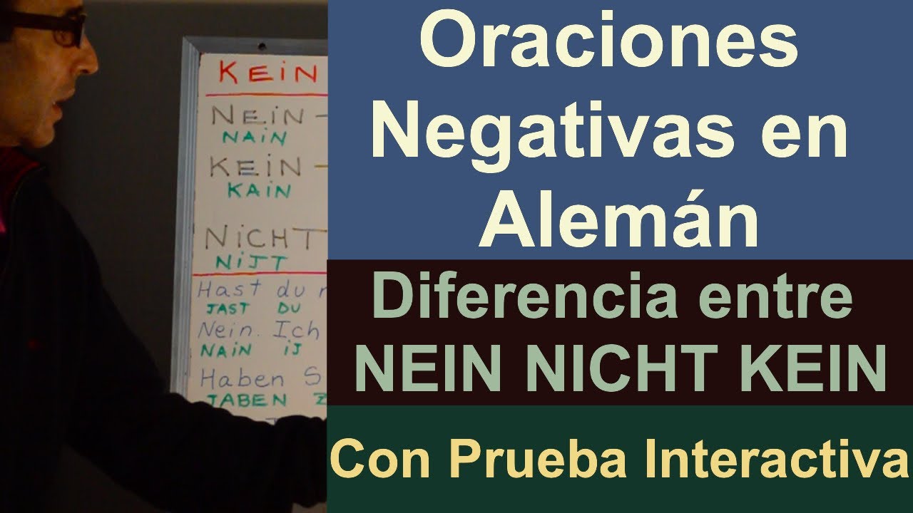 Aprender Aleman: Negaciones en Aleman KEIN NICHT NEIN