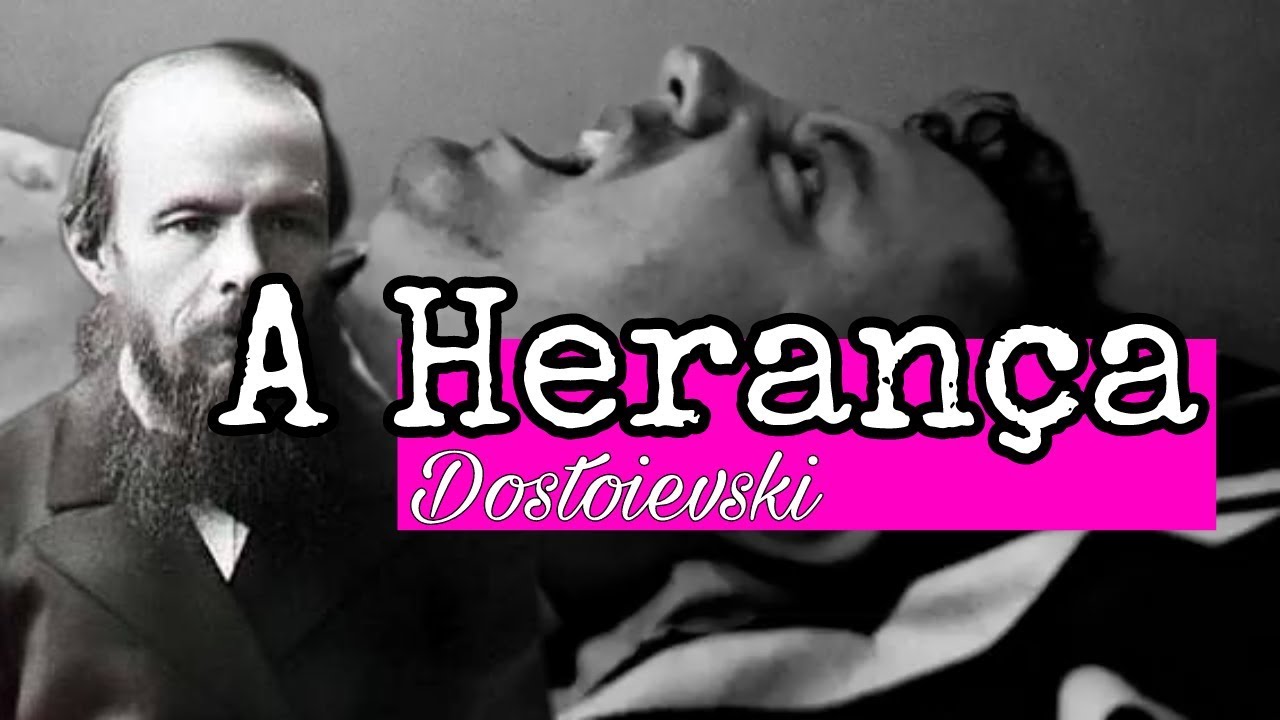 #81 A Herança - Fiodor Dostoievski - Conto um Conto