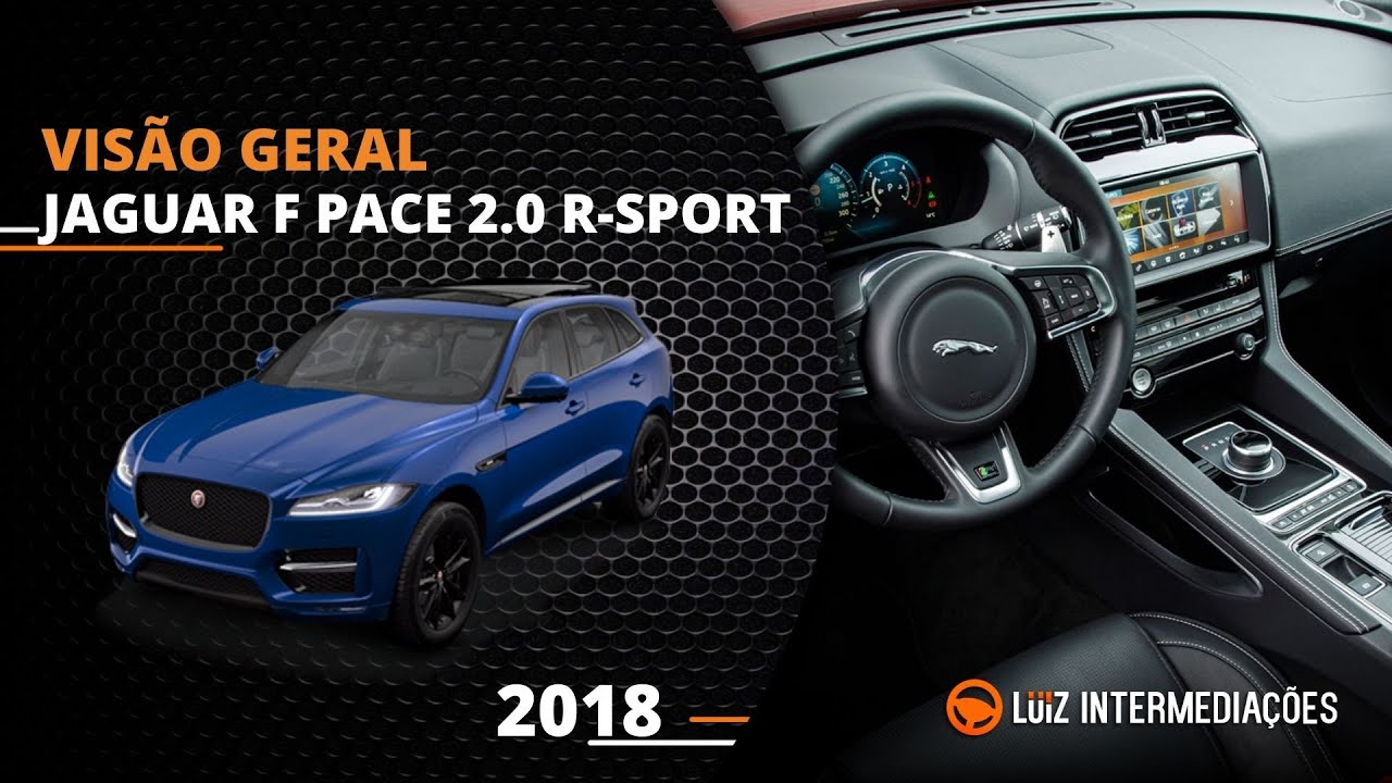 Visão Geral | JAGUAR F PACE 2.0 R-SPORT 250CV AT 2018