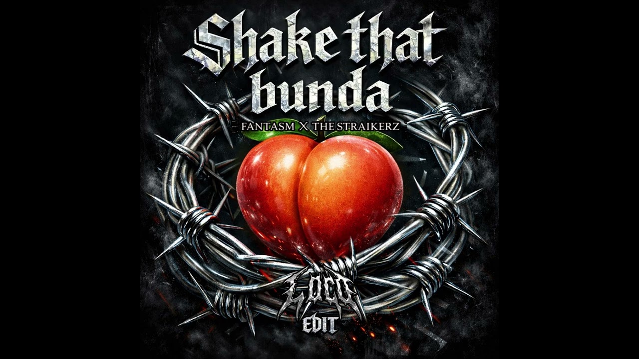 Shake that bunda - Fantasm & The Straikerz (Loco Edit) FREE DOWNLOAD IN DESCRIPTION 