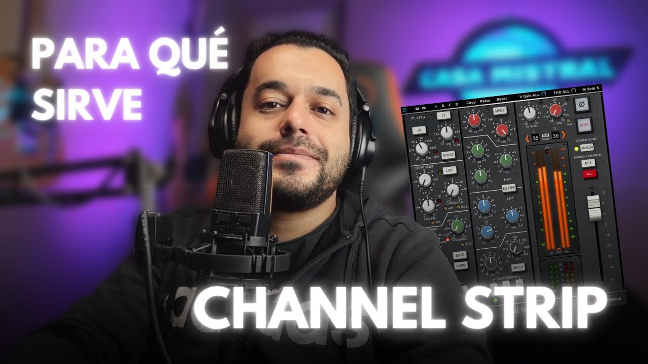 QUÉ es un CHANNELSTRIP 🎚 / Audio y Sonido