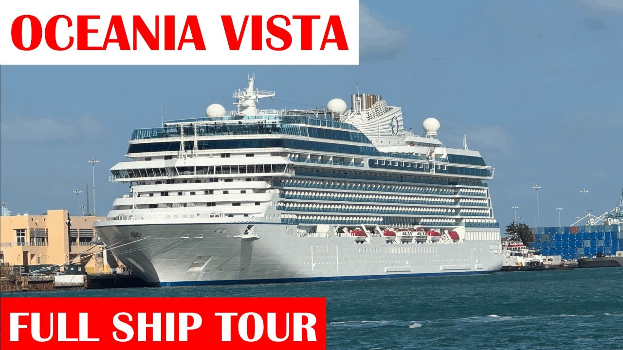 Oceania Vista | Full Ship Tour | May 2025