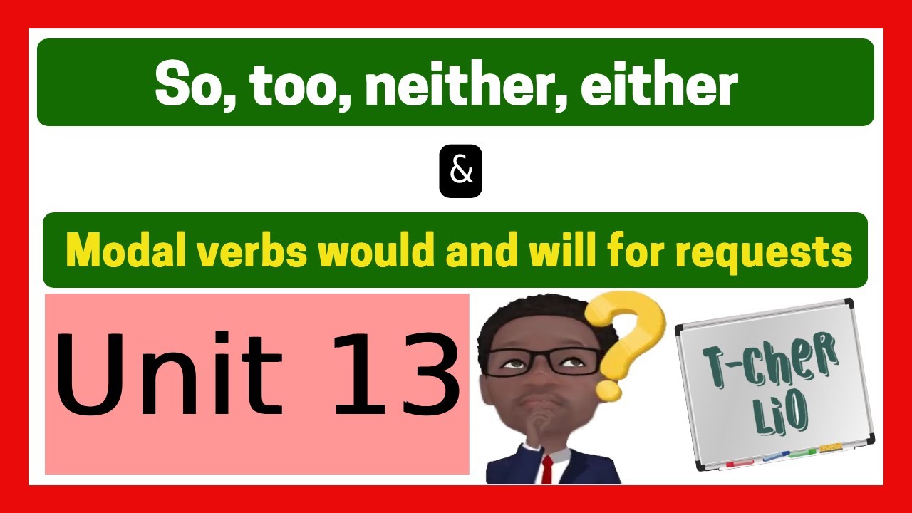 Interchange Book 1 – Unit 13 (So, too, neither, either to agree & Ordering food in a restaurant)