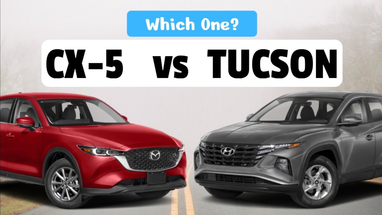 Mazda CX-5 2023 vs Hyundai Tucson 2023