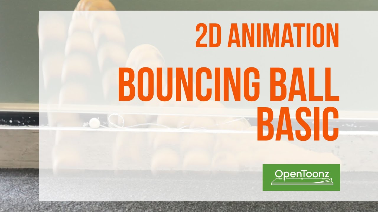 How to make 2D Animation Bounching Ball (Opentoonz)