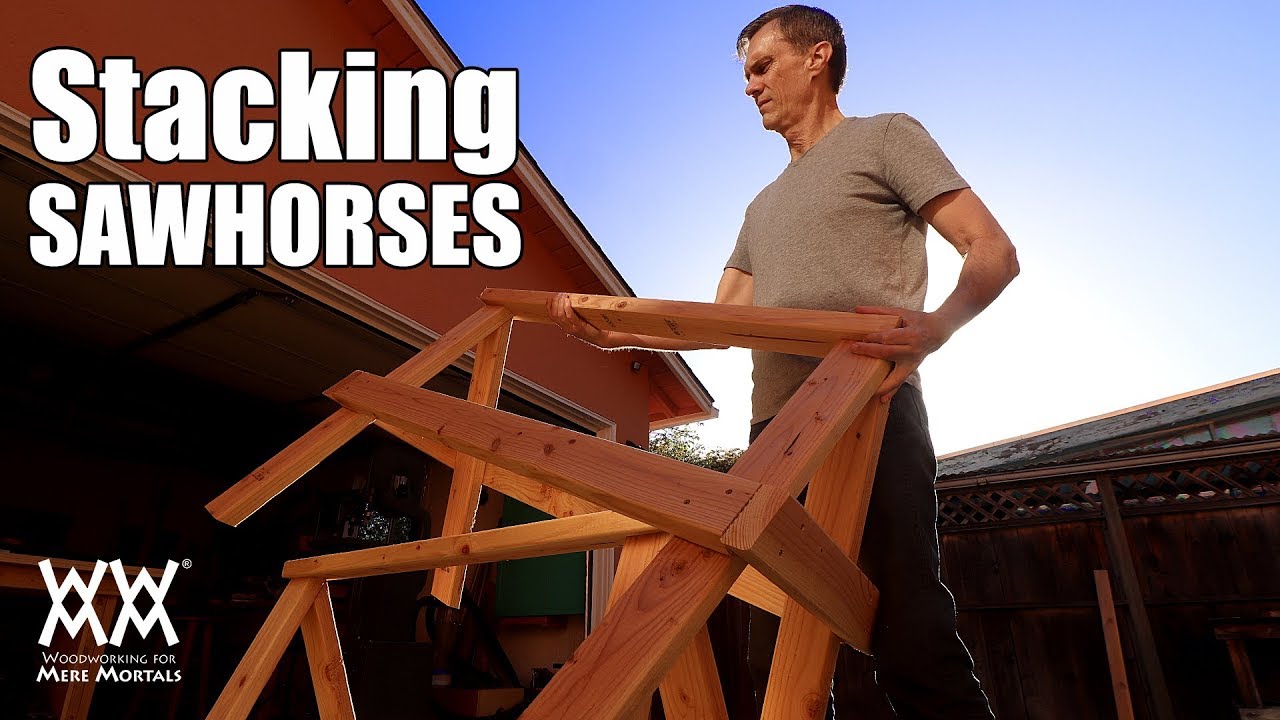 Sturdy Stacking Sawhorses | STEP BY STEP