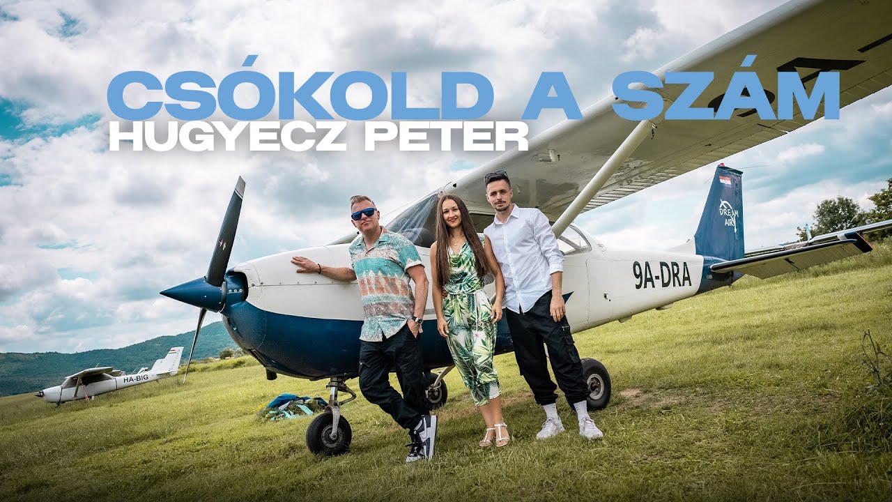Hugyecz PeteR- Csókold a szám ( 4K Official music Videoklip )