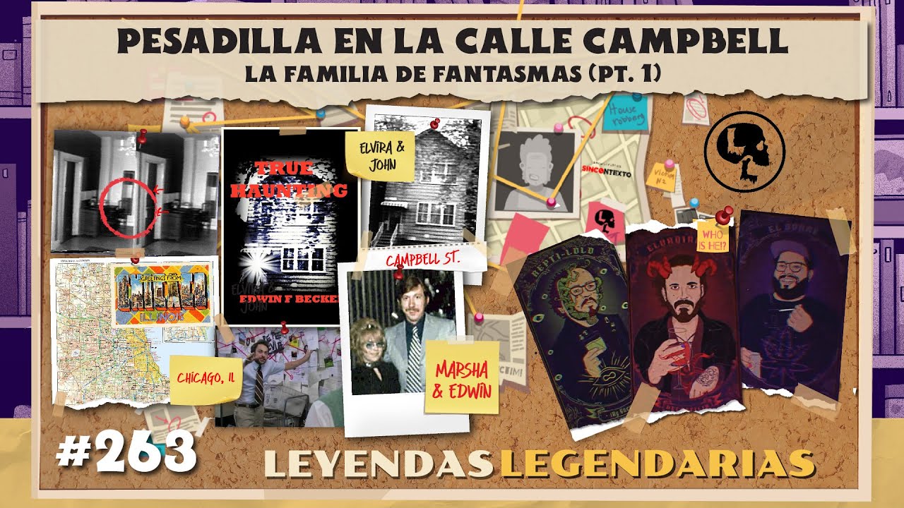 E263: Pesadilla en la calle Campbell: La familia de fantasmas Pt. 1