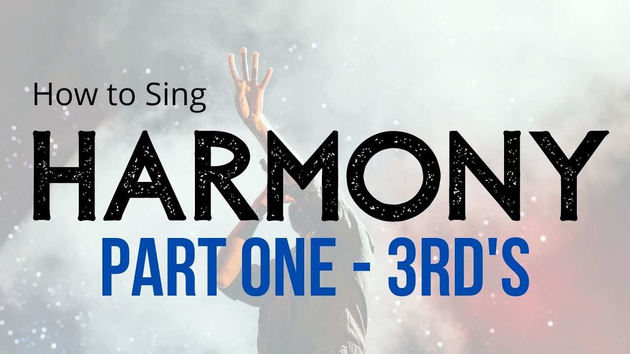 How to Sing Harmony – Step-by-Step Lesson & Harmony Exercises for Beginners!