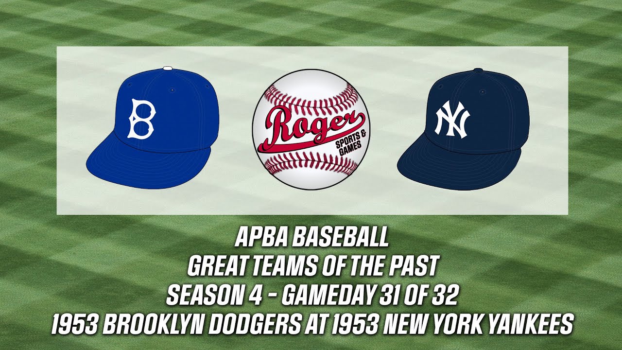 APBA Baseball: 1953 Dodgers vs. 1953 Yankees game 3