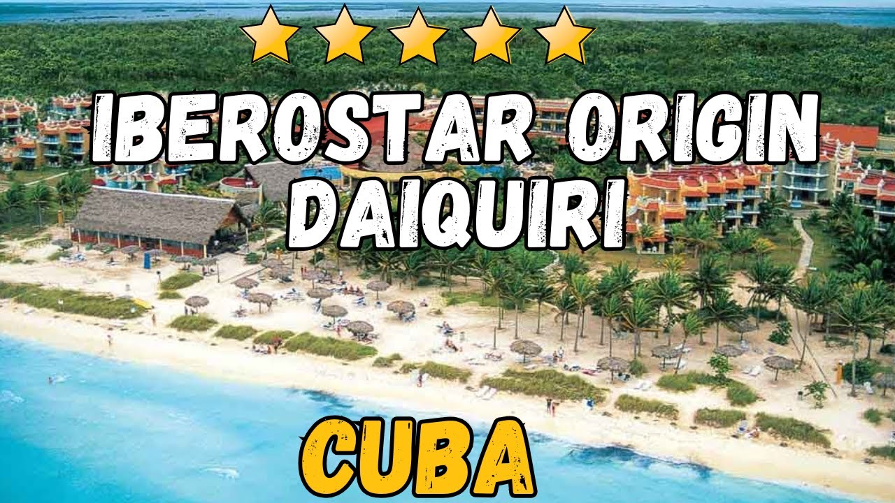 Iberostar Origin Daiquiri Review: 4-Star All-Inclusive Resort in Cayo Guillermo, Cuba