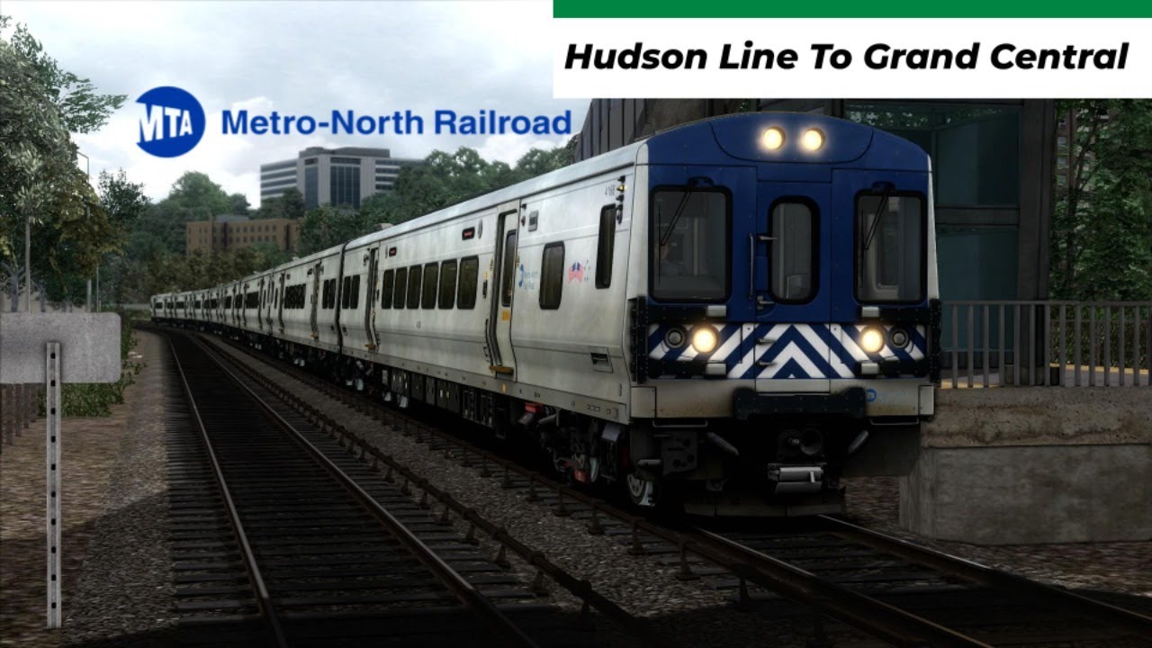 Train Simulator 2020:Metro North Hudson Line To Grand Central
