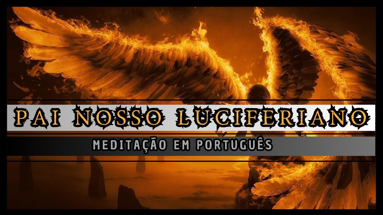 Pai Nosso Luciferiano (Mantra)