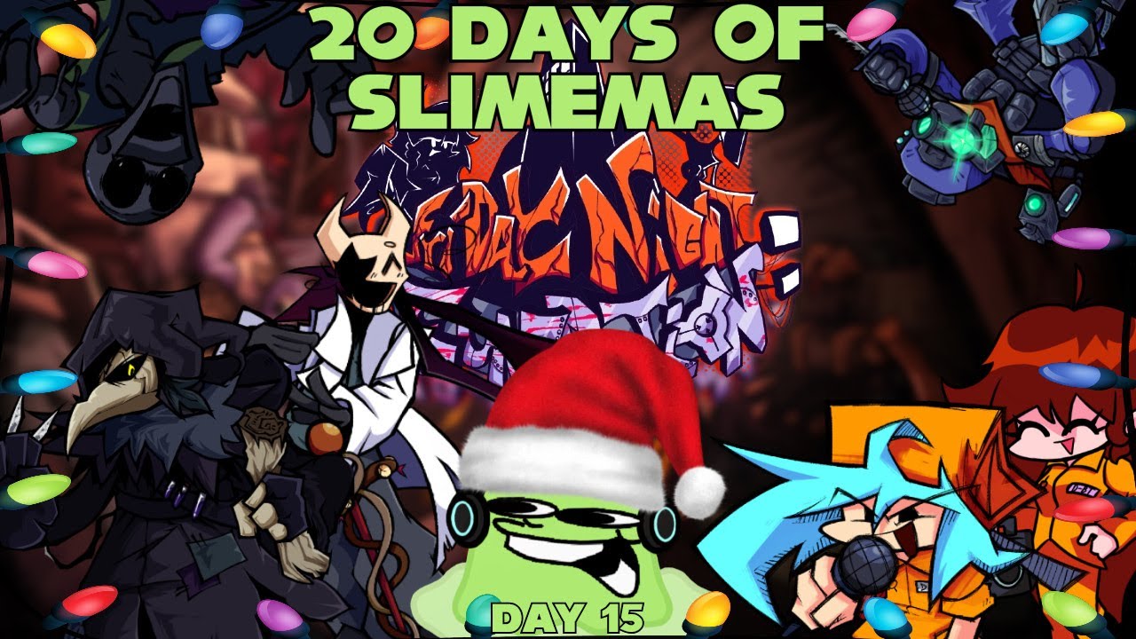 THIS WAS SO PEAK (Friday Night Foundation: V1) [SLIMEMAS DAY 15]