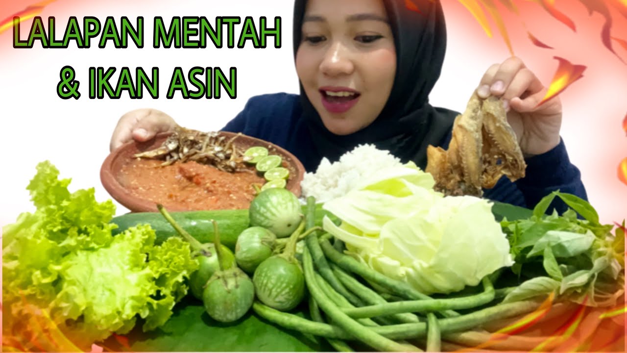 MUKBANG LALAPAN MENTAH SAMBEL TERASI