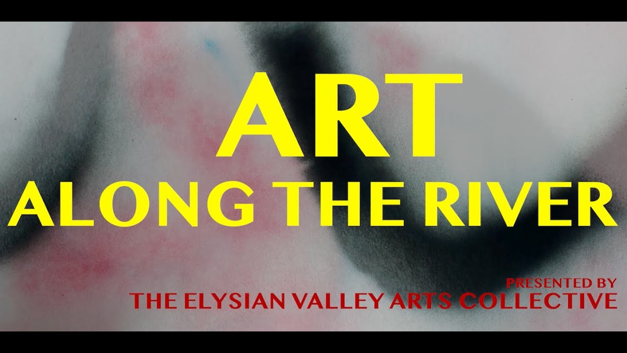 ART ALONG THE RIVER - The Artists of Frogtown