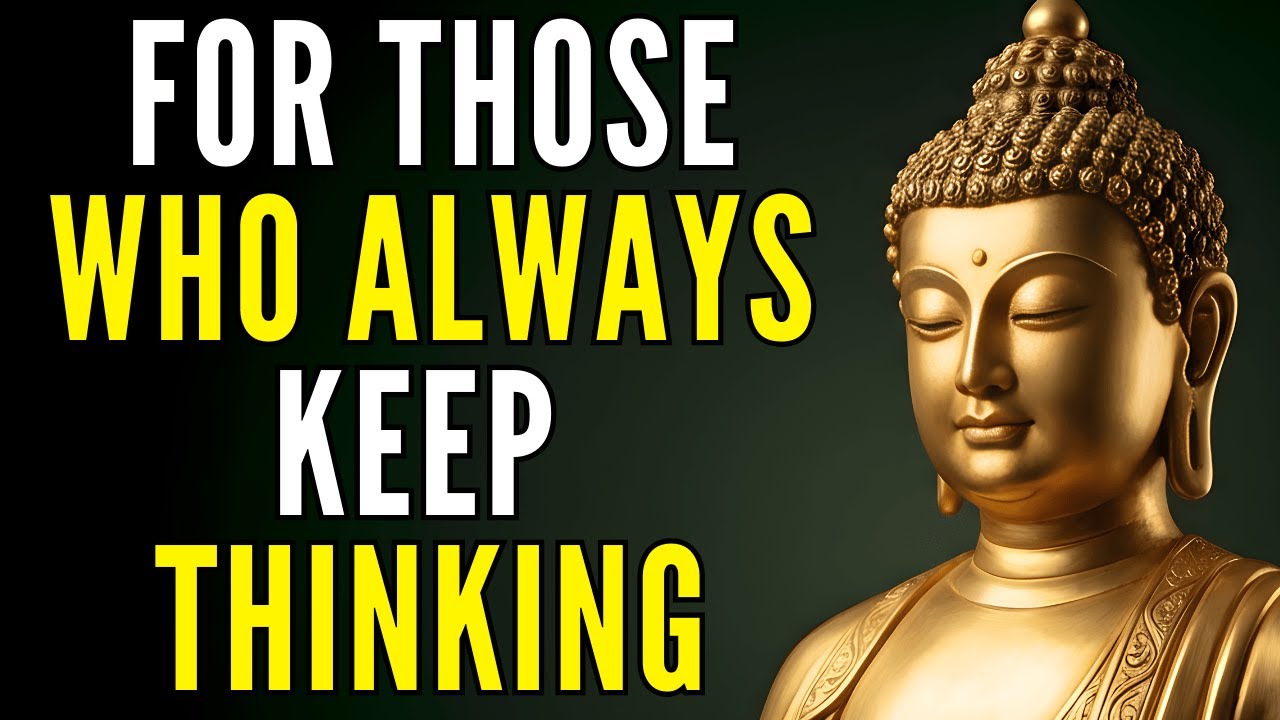 How to Stop Overthinking (Without Fighting Your Thoughts): A Buddhist Approach