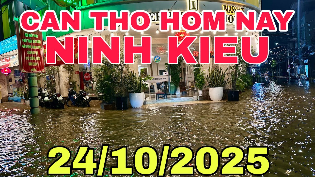 CẦN THƠ HÔM NAY  BẾN NINH KIỀU NGẬP SÂU 🌺24/10/2025🌺cần thơ ký sự