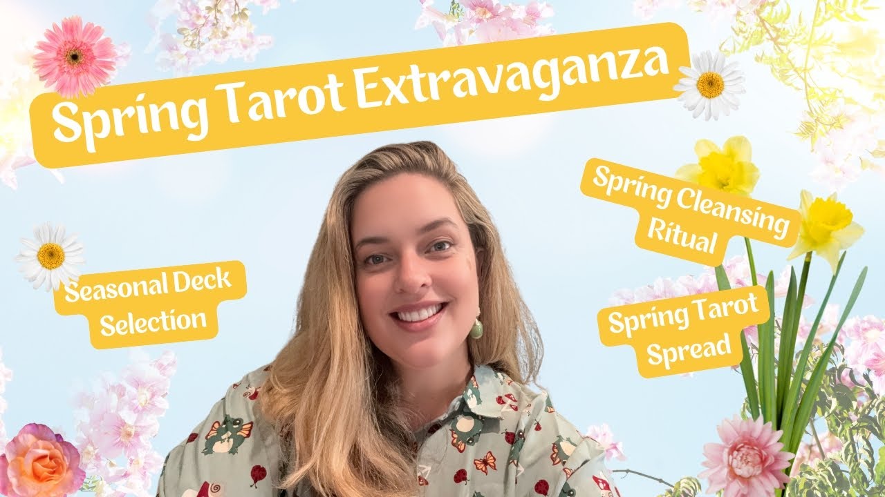 🐰 Tarot and Spring 2025 🐰 Refreshing Your Practice for the Season of Renewal 🐰