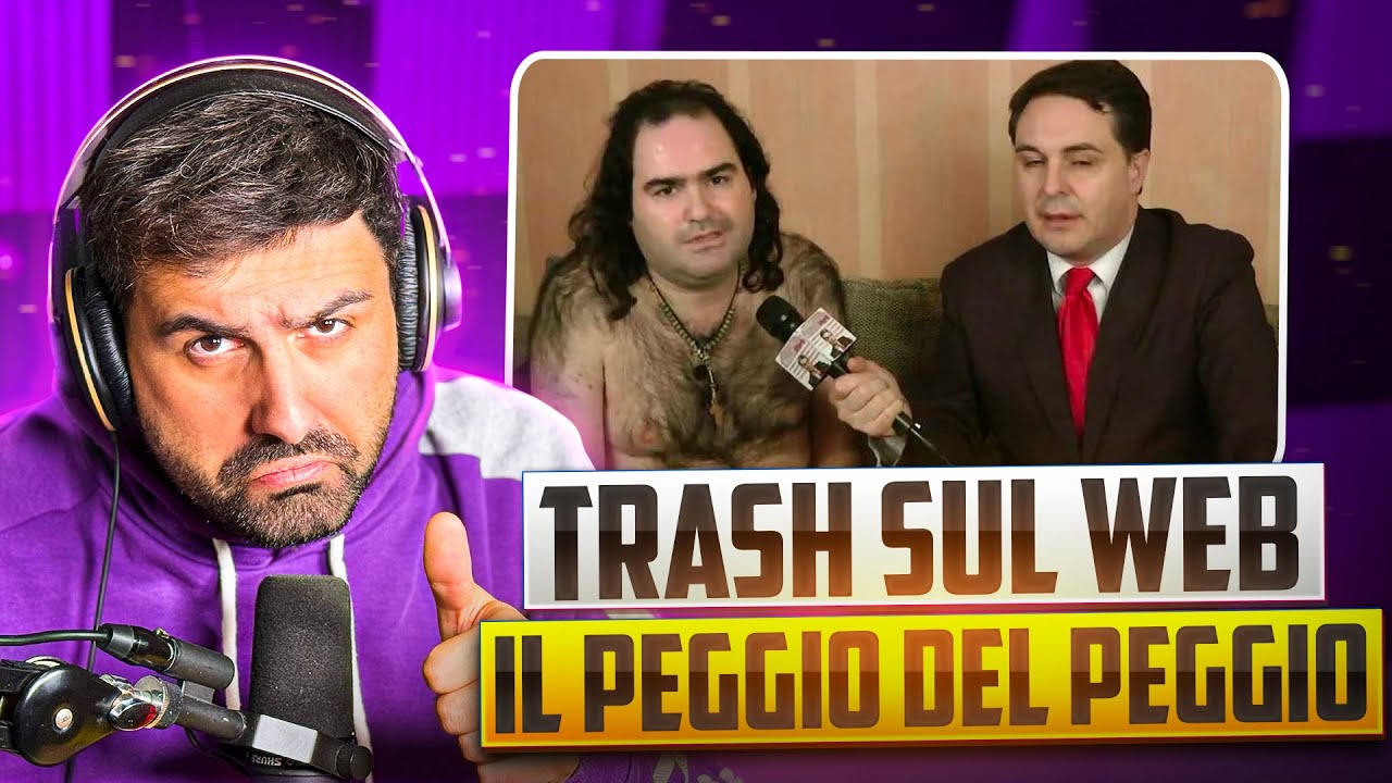IL PEGGIO DEL PEGGIO DEL TRASH SUL WEB [REACTION]