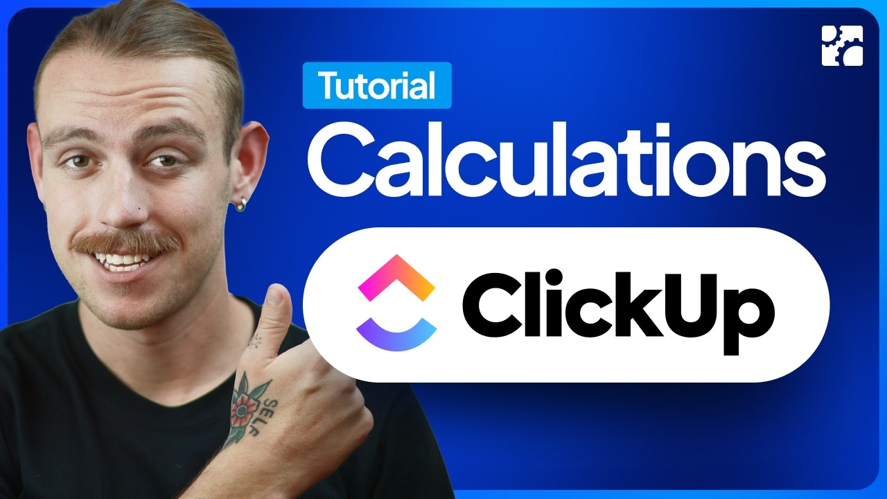 How to use ClickUp Calculations and Formula Fields