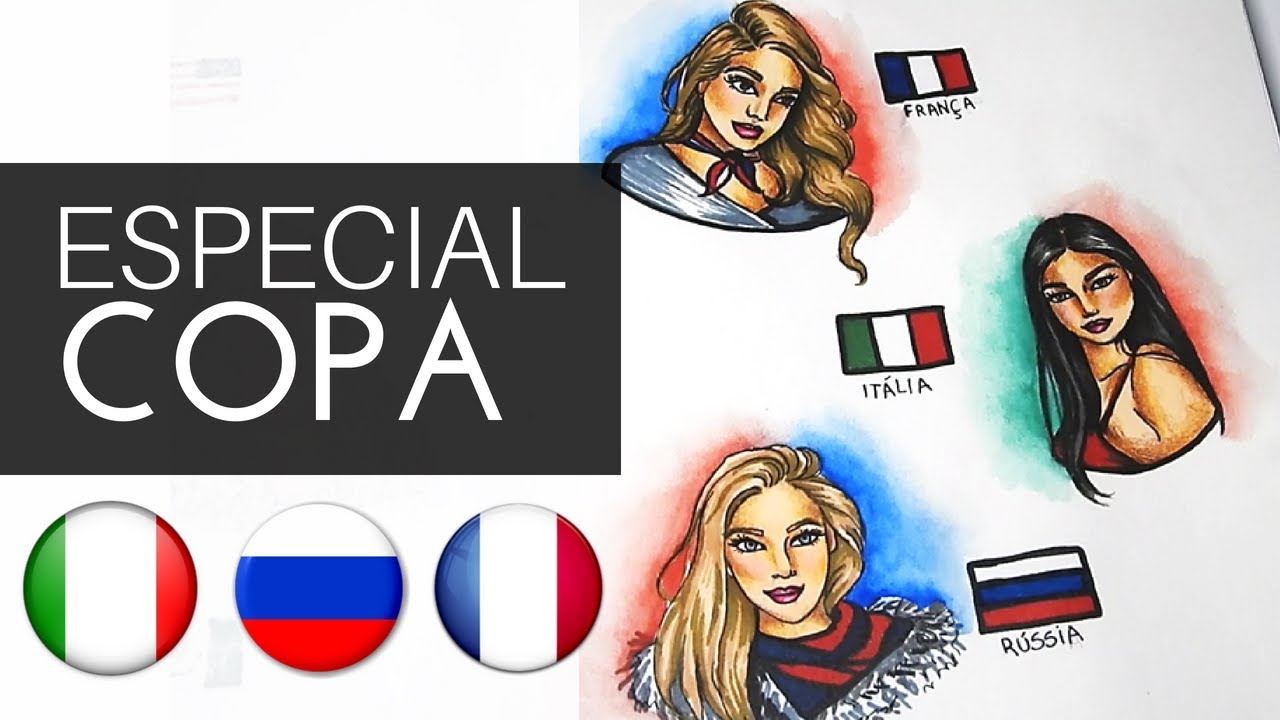 DESENHANDO A GAROTA DE CADA PAÍS 3 : FRANÇA - ITÁLIA- RÚSSIA