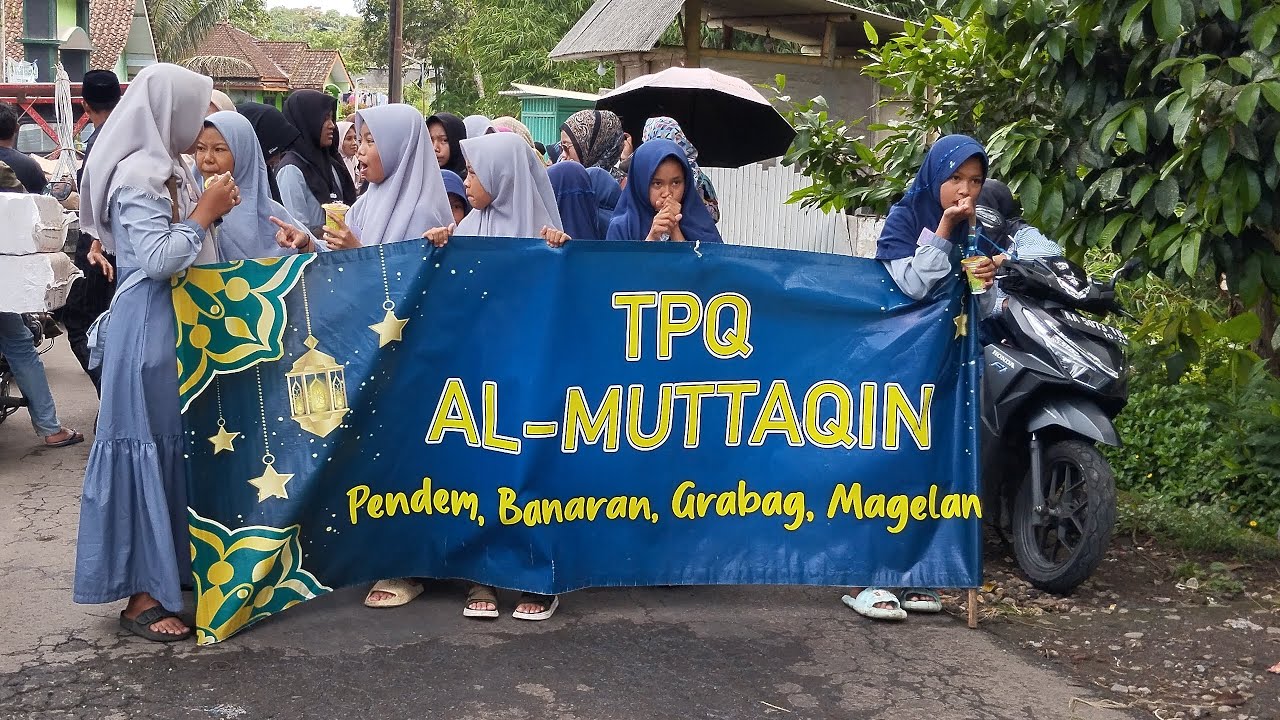 Pawai Ta'aruf Akhirussanah TPQ Al Muttaqin Pendem Banaran 