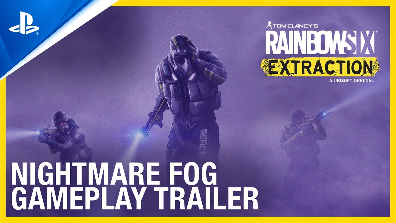 Tom Clancy&rsquo;s Rainbow Six Extraction - Nightmare Fog Gameplay Trailer | PS5 & PS4 Games