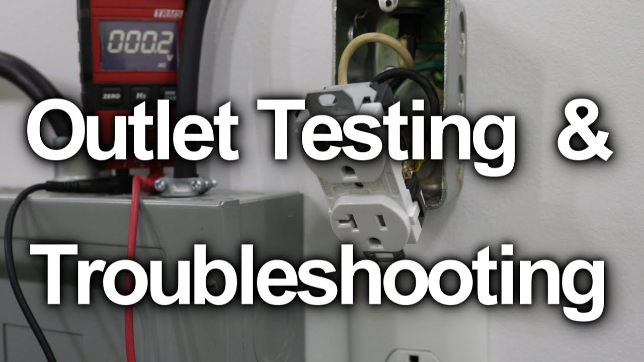 How to Test a Wall Outlet - Receptacle Troubleshooting