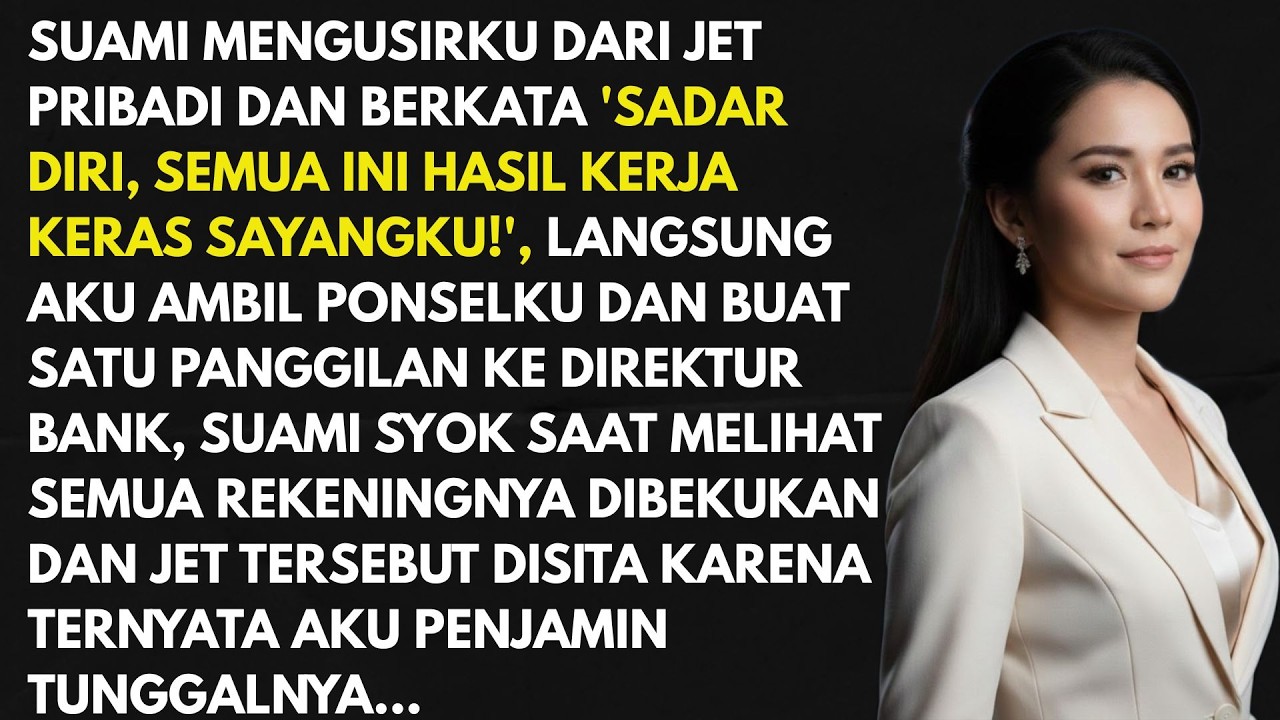 Diusir Dari Jet Pribadi Oleh Suami Sombong, Sekali Telepon Semua Rekeningnya Beku & Asetnya Disita!