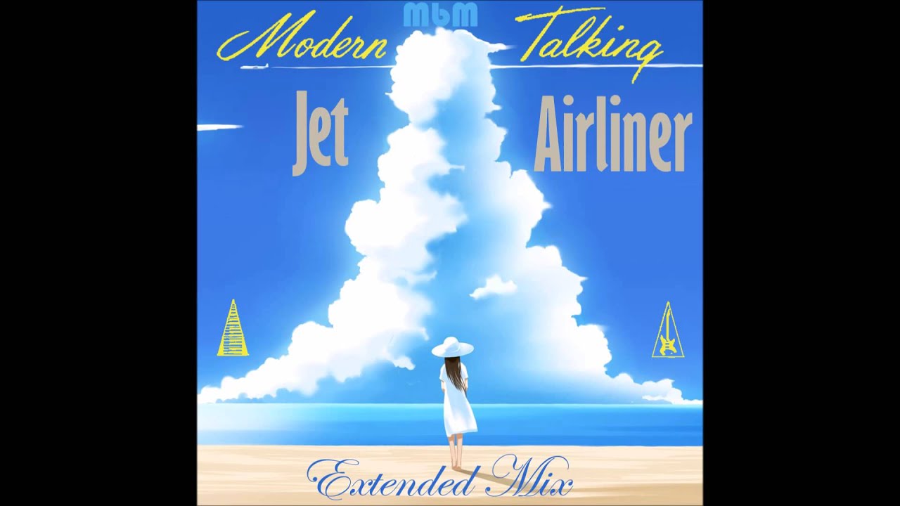 Modern Talking - Jet Airliner Extended Mix (mixed by Manaev)