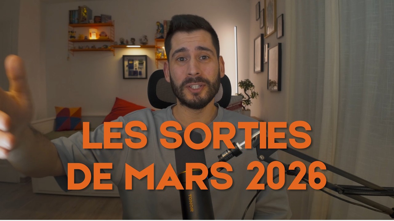Les meilleurs jeux qui sortent en Mars 2026 : Déjà le mois le plus chargé de l’année ?
