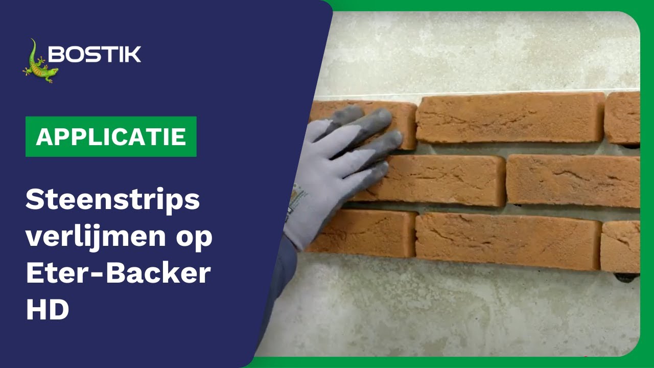 Hoe verlijm ik steenstrips op Eter-Backer HD | Applicatie | Bostik Benelux