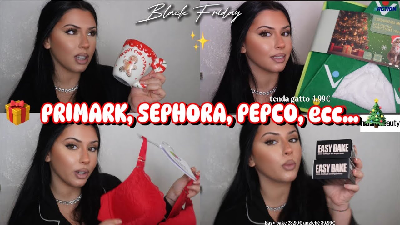 🎁 BLACK FRIDAY| SEPHORA, PRIMARK, PEPCO, ACTION ecc ecc…👀DECORIAMO CASA 🎄🧸