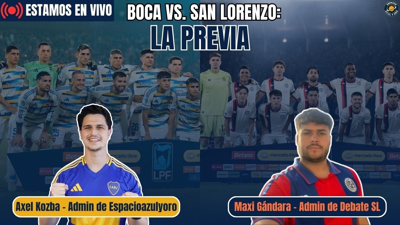 🚨 EN VIVO: SE VIENE BOCA-SAN LORENZO EN LA BOMBONERA | ¿QUIÉN LLEGA MEJOR? TE LEEMOS AL AIRE