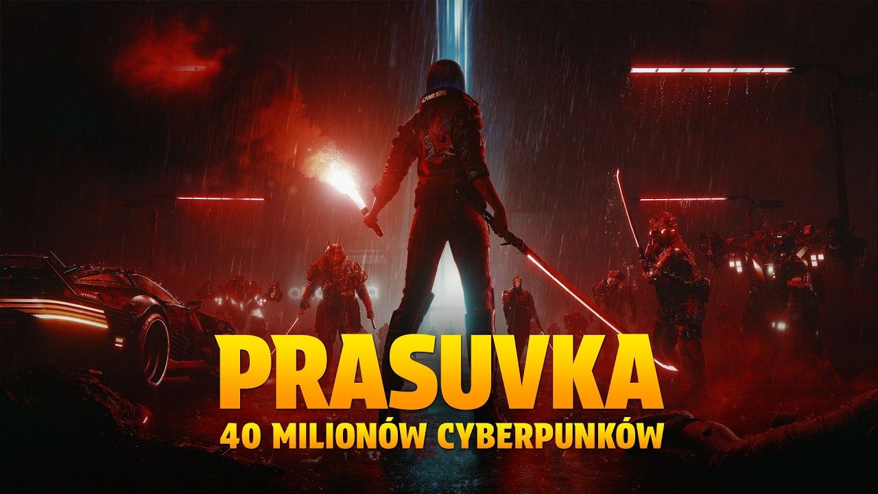 PRASUVKA - 40 milion&oacute;w Cyberpunk&oacute;w