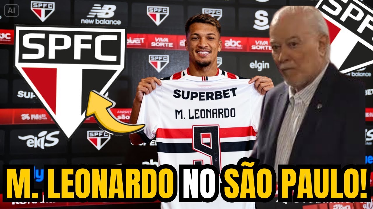 EXCLUSIVO: MARCOS LEONARDO NO SÃO PAULO? NEGOCIAÇÃO ESQUENTA E ACORDO ESTÁ PRÓXIMO!