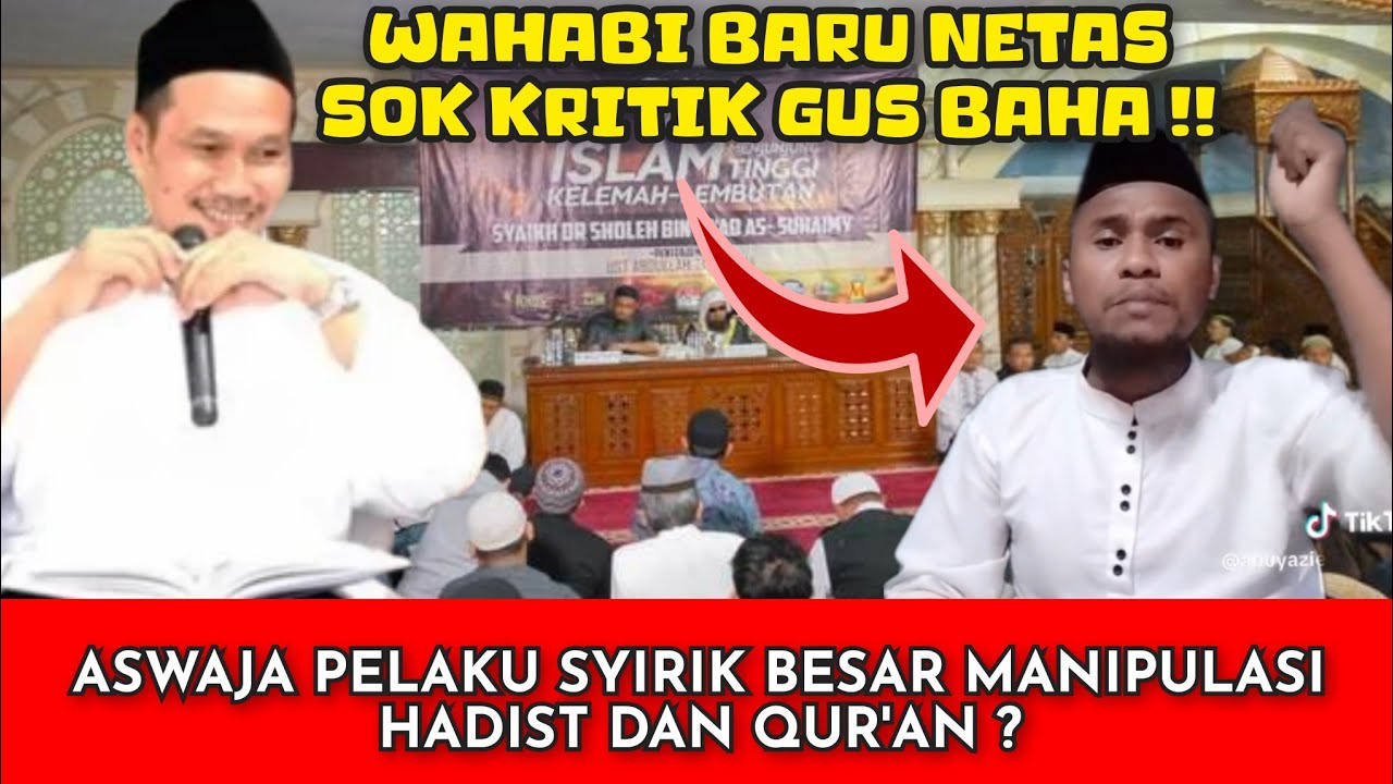 WAHABI BARU NETAS SOK KRITIK PEDAS KEPADA GUS BAHA ‼️