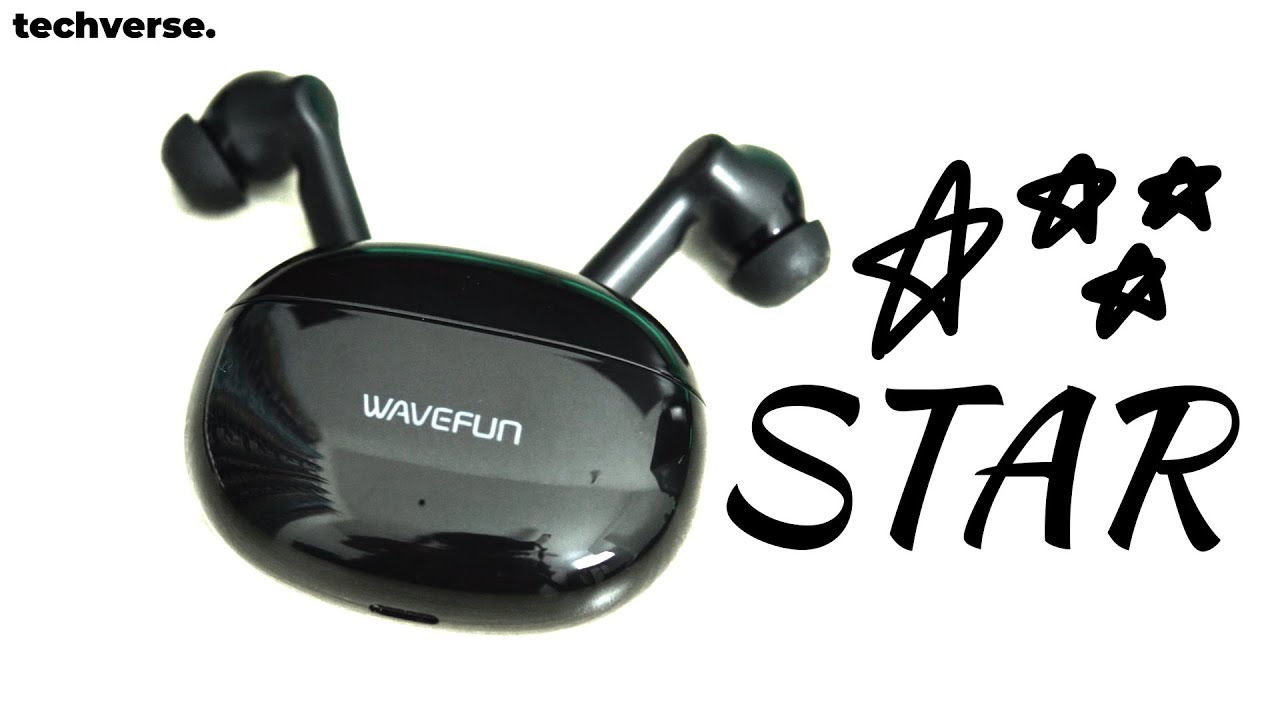 Wavefun Star Review - A Budget TWS With Heavy Bass