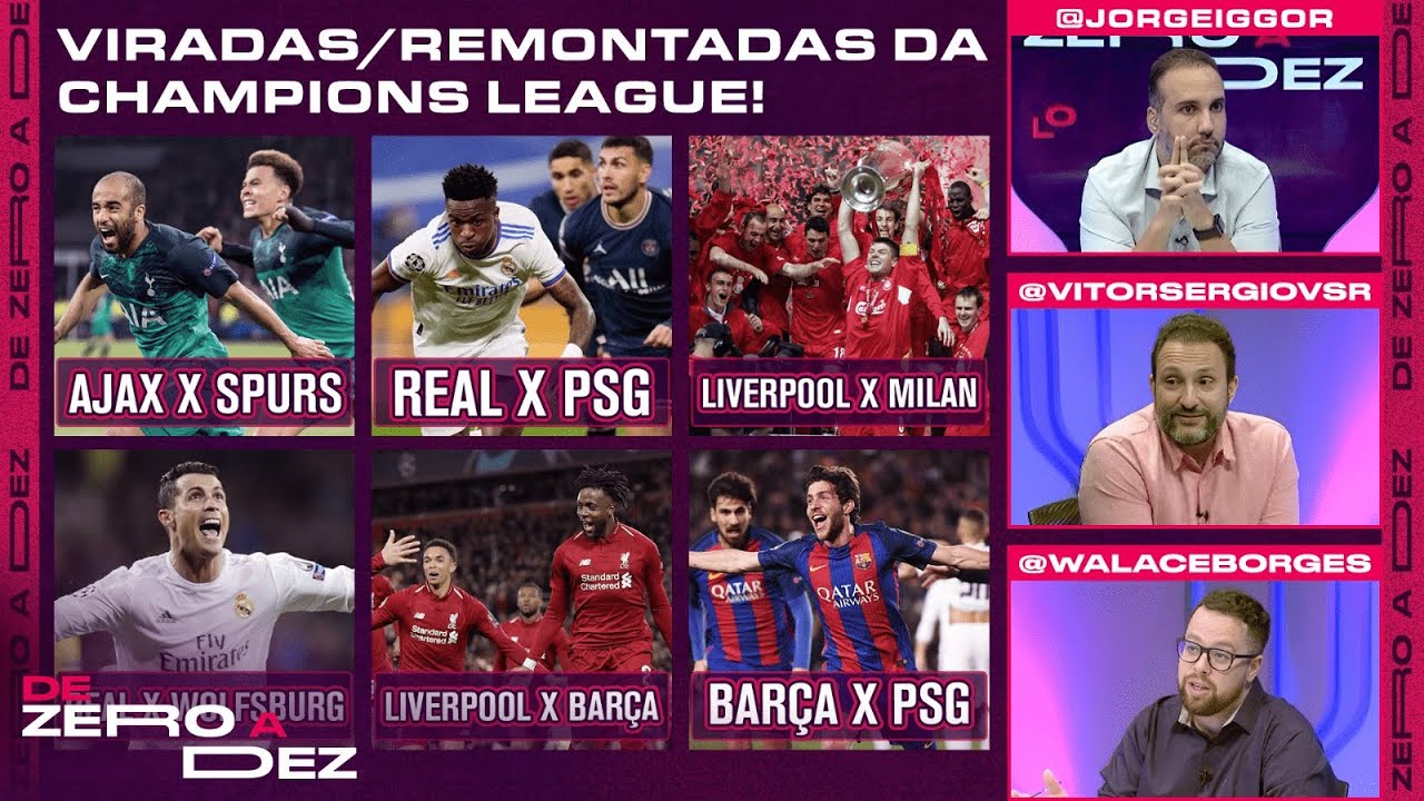 QUAL FOI A MAIOR VIRADA DA CHAMPIONS NO SÉCULO? CRAVAMOS! | DE ZERO A DEZ
