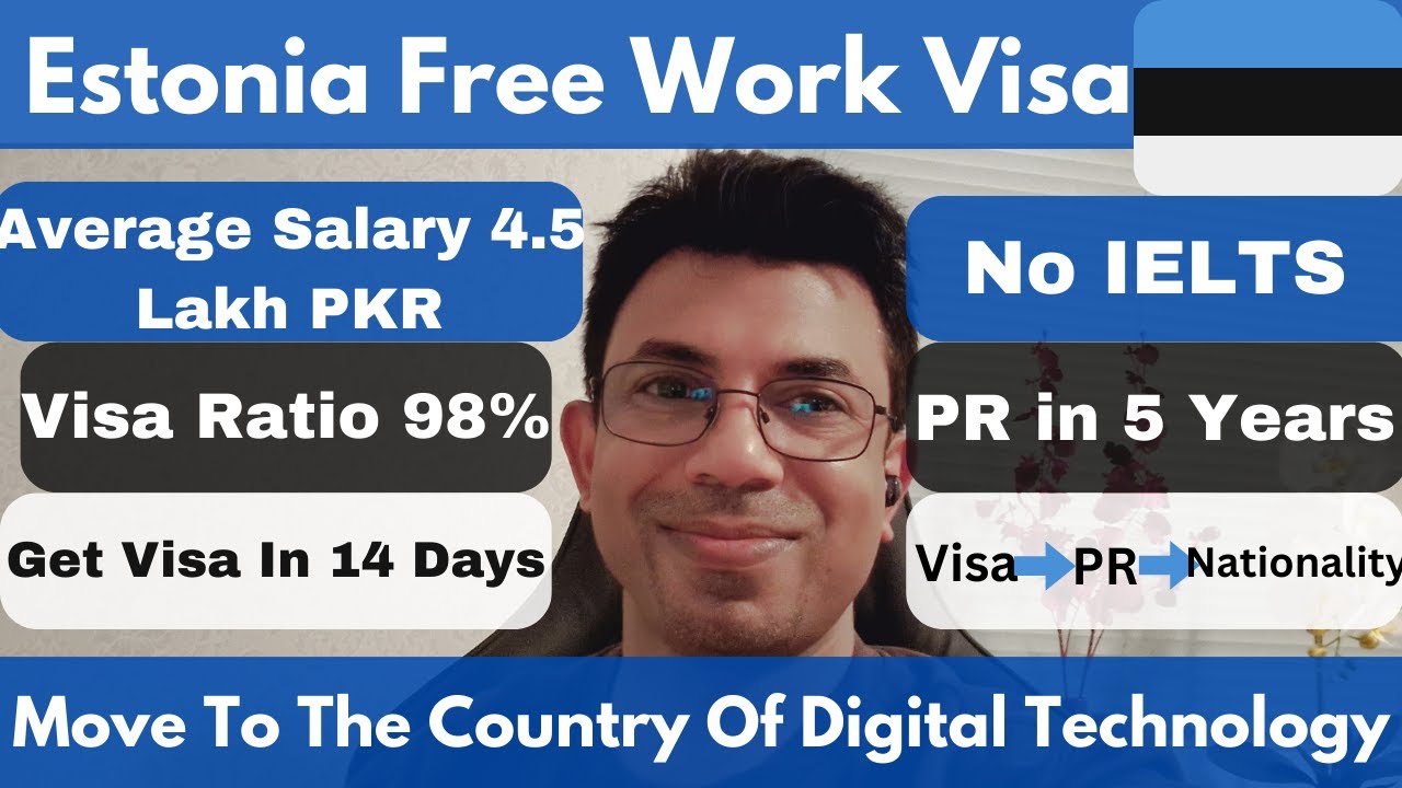 Get Visa in 14 Days| Estonia🇪🇪Free Work Visa| High Visa Ratio | Get PR in 5 Years| No IELTS