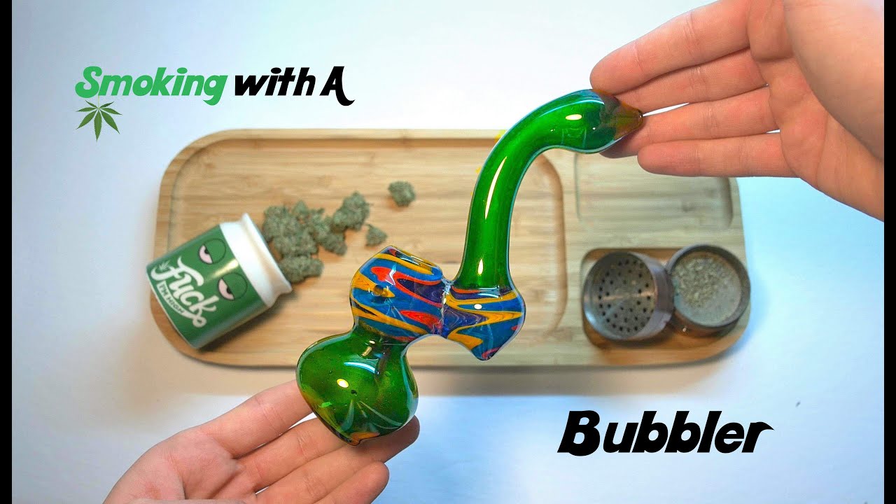 How To Smoke Weed Using A Bubbler (and smoking more weed)