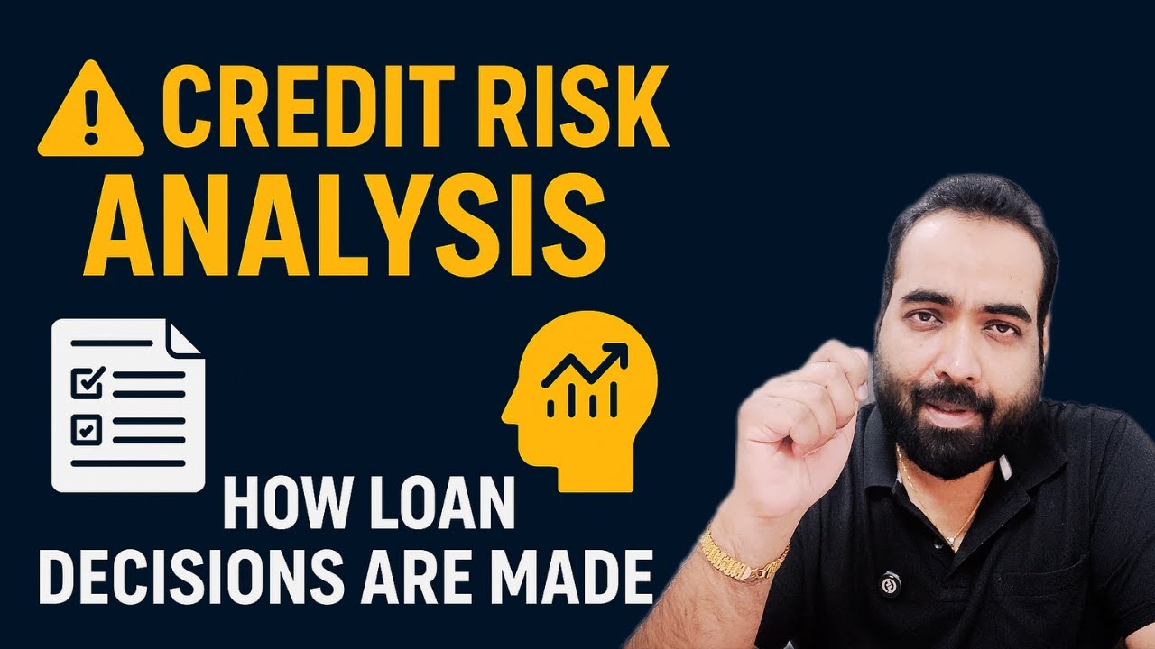 Lecture 8: How Credit Managers Mitigate Risk | Inside Loan Assessment Process