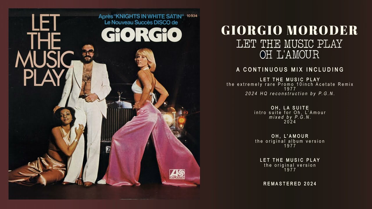 Giorgio Moroder – Let The Music Play/Oh, L’Amour (long suite by Pa.Ga.No. 2024)