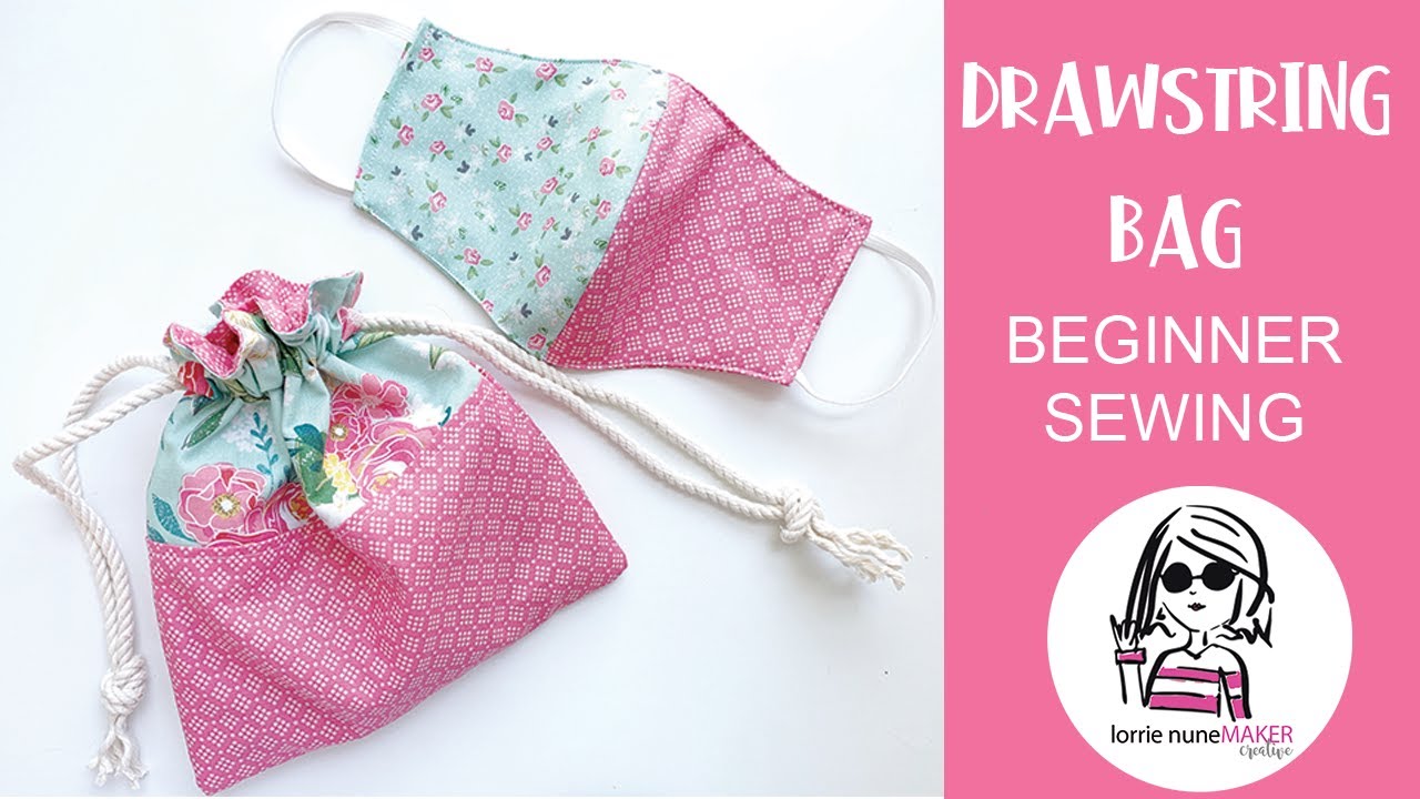 Drawstring Bag - Beginner Sewing Friendly