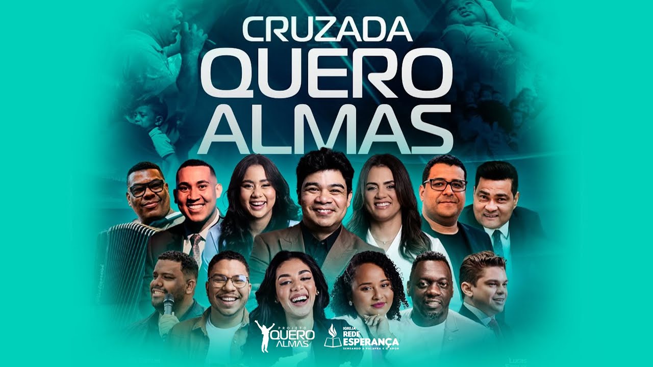 Cruzada Quero Almas + Esperan&ccedil;ar -  11/11/2025