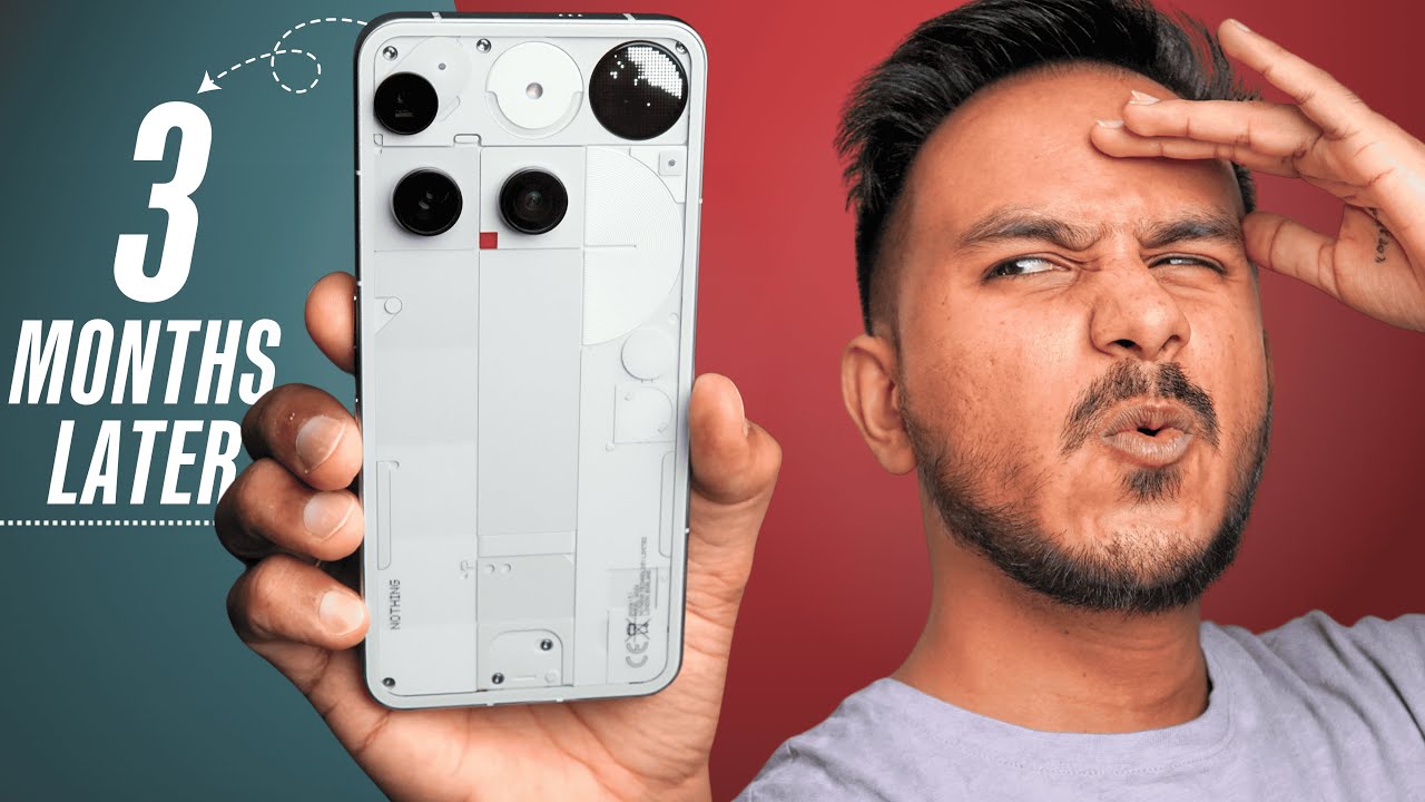 Nothing Phone 3 - The Reality Check After 3 Months !