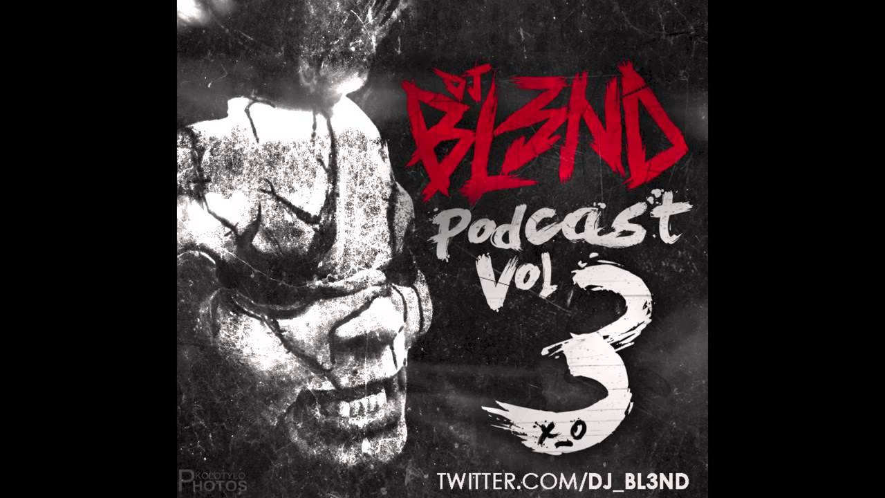 FREAK SHOW PODCAST VOL. 3 - DJ BL3ND